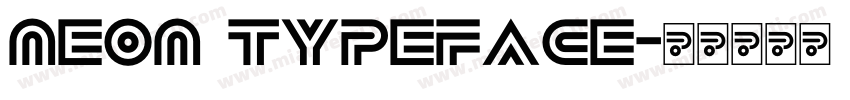 Neon typeface字体转换